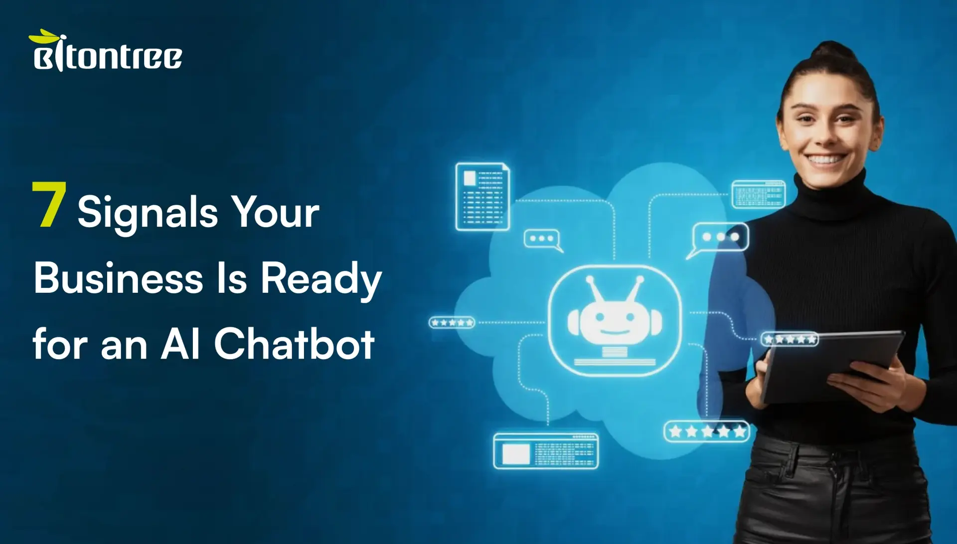 Signs your business is ready for an AI chatbot
