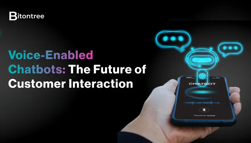 Voice-Enabled Chatbots