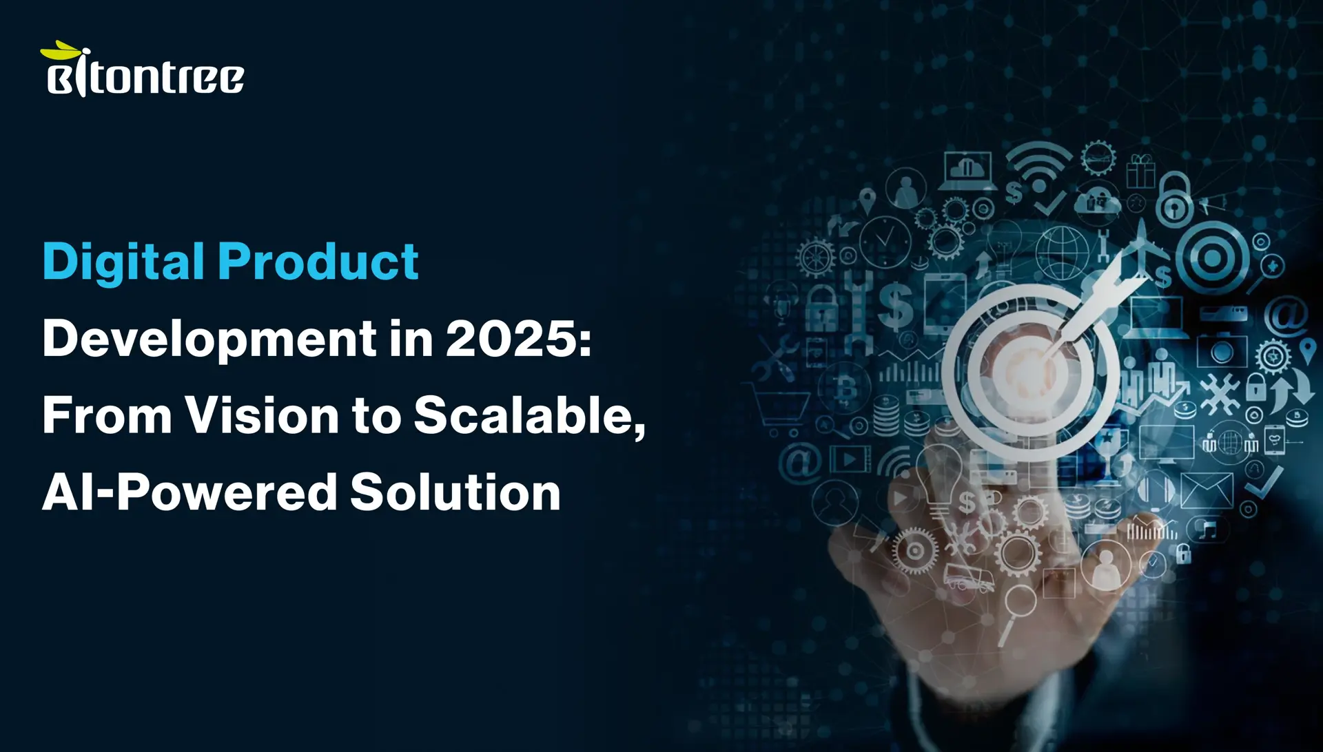 Digital Product Development in 2025